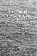 À l'ombre de la mort